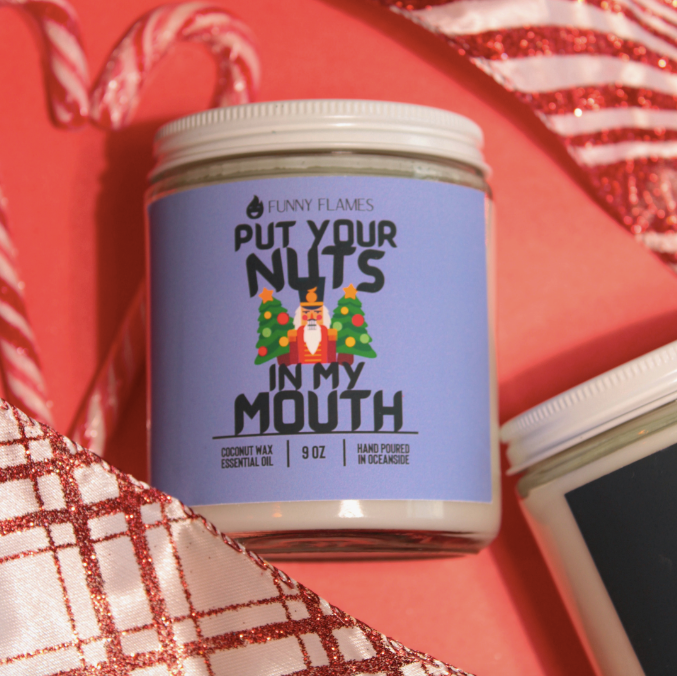 Put Your Nuts in my Mouth Candle